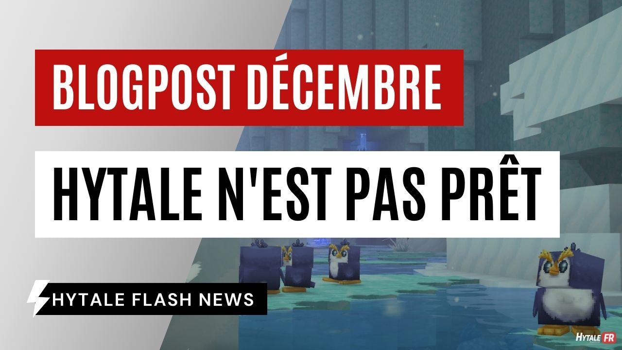 Hytale Blog Post Décembre : La beta à la date inconnue approche lentement