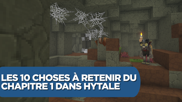 Hytale Chapitre 1 : Les 10 choses à retenir absolument !
